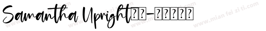 Samantha Upright字体字体转换